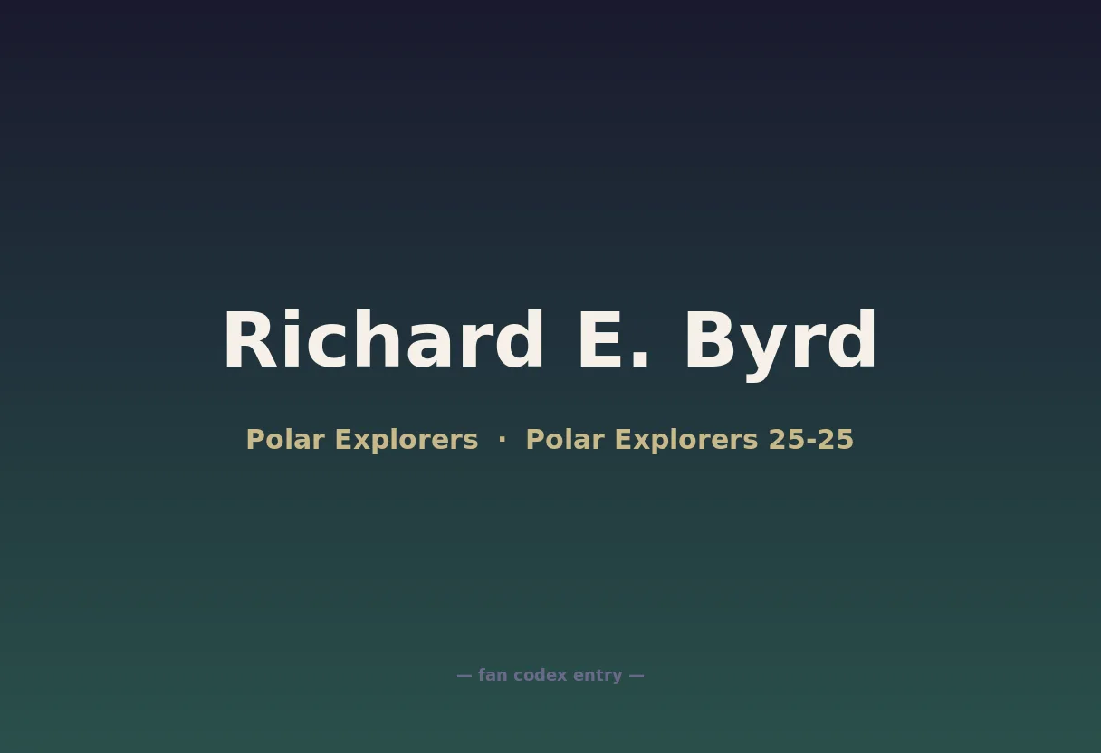 Richard E. Byrd